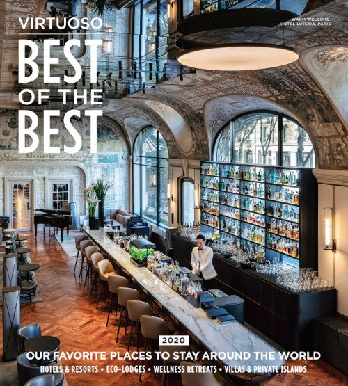 Virtuoso Magazine | 2020 Best of the Best | Taylor Luxury Travel